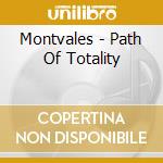 Montvales - Path Of Totality cd