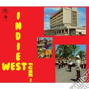 West Indies Funk  Volume 3 cd musicale di Artisti Vari