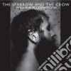 William Fitzsimmons - The Sparrow Ad The Crow (Dig) cd