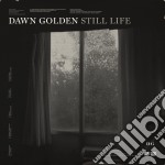 (LP Vinile) Dawn Golden - Still Life
