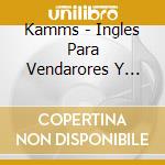 Kamms - Ingles Para Vendarores Y Cajer cd