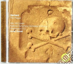 Antal Dorati - Gerhard The Plague cd musicale di Antal Dorati
