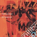 Thelonious Monk - The Transformer cd