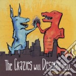 Crazies Will Destroy You (The) - Megafauna