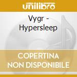 Vygr - Hypersleep cd