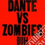 Dante Vs Zombies - Buh cd