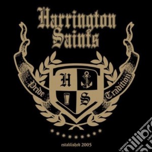 (LP Vinile) Harrington Saints - Pride & Tradition lp vinile di Harrington Saints