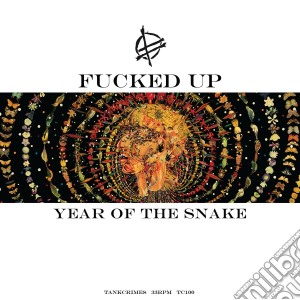 (LP Vinile) Fucked Up - Year Of The Snake lp vinile di Fucked Up