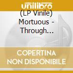 (LP Vinile) Mortuous - Through Wilderness lp vinile di Mortuous