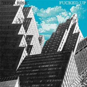 (LP Vinile) Fucked Up - High Rise (7