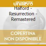 Halford - Resurrection - Remastered cd