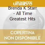 Brenda K Starr - All Time Greatest Hits cd