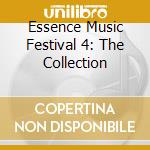 Essence Music Festival 4: The Collection cd