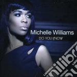 Michelle Williams - Do You Know cd