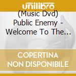 (Music Dvd) Public Enemy - Welcome To The Terrordome cd