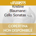 Kristine Blaumane: Cello Sonatas - Barber, Grieg, Martinu cd musicale di Blaumane/Katsnelson