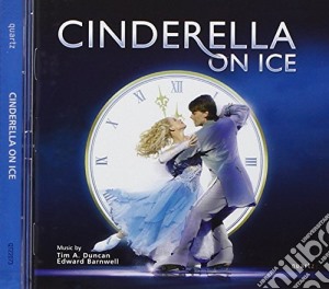 Tim Duncan / Edward Barnwell - Cinderella On Ice cd musicale di Tim Duncan, Edward Barnwell