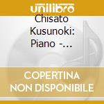 Chisato Kusunoki: Piano - Rachmaninov, Medtner, Scriabin, Liapunov