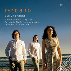 Viola Da Samba - De Rio A Rio cd musicale di Viola Da Samba