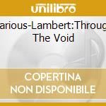 Various-Lambert:Through The Void cd