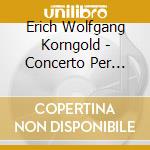 Erich Wolfgang Korngold - Concerto Per Violino Op 35 (1945) In Re cd