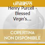 Henry Purcell - Blessed Virgin's Expostulation cd