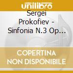 Sergei Prokofiev - Sinfonia N.3 Op 44 In Do (1928) cd musicale di Prokofiev Serghei