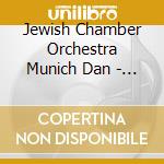 Jewish Chamber Orchestra Munich Dan - Fanny Mendelssohn Hensel Felix Mend cd