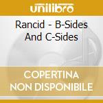 Rancid - B-Sides And C-Sides cd