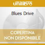 Blues Drive cd