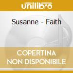 Susanne - Faith cd musicale di Susanne
