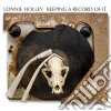 Lonnie Holley - Keeping A Record Of It cd musicale di Lonnie Holley