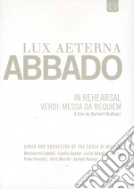 (Music Dvd) Giuseppe Verdi - Messa Da Requiem - Lux Aeterna: Claudio Abbado In Rehearsal cd