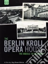 (Music Dvd) Berlin Kroll Opera House - The Middle Of Germany cd