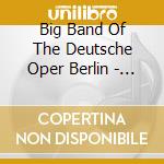 Big Band Of The Deutsche Oper Berlin - Jazz De Paris cd