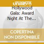 Hollywood Gala: Award Night At The Symphony cd