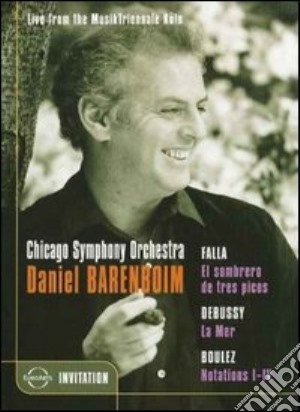 (Music Dvd) Daniel Barenboim & Chicago Symphony Orchestra - Live From The Musiktriennale Koln cd musicale