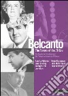 (Music Dvd) Belcanto - Tenors Of The 78 Era #02 cd