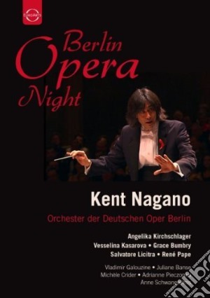 (Music Dvd) Berlin Opera Night - Nagano cd musicale di Janos Darvas