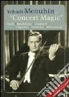 (Music Dvd) Yehudi Menuhin: Concert Magic cd