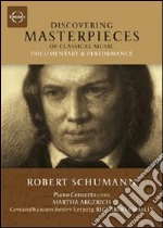 (Music Dvd) Robert Schumann - Piano Concerto (Documentary + Performance) cd