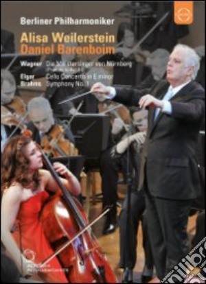 (Music Dvd) Alisa Weilerstein / Daniel Barenboim: Wagner, Elgar, Brahms cd musicale