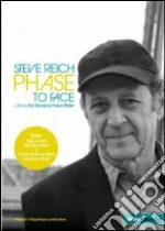 (Music Dvd) Steve Reich - Phase To Face cd