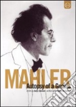 (Music Dvd) Gustav Mahler - Autopsy Of A Genius