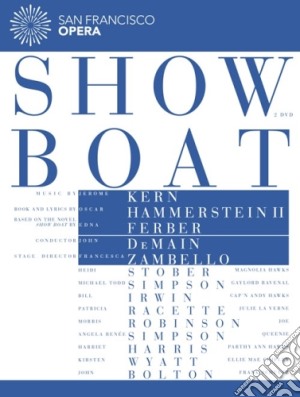 (Music Dvd) Jerome Kern - Show Boat  - Demain John Dir (2 Dvd) cd musicale
