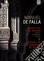 (Music Dvd) Manuel De Falla - When The Fire Burns cd