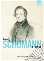 (Music Dvd) Robert Schumann - A Portrait cd