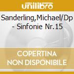 Sanderling,Michael/Dp - Sinfonie Nr.15 cd