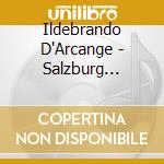 Ildebrando D'Arcange - Salzburg Festival - Mozart: Do cd