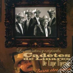 Cadetes De Linares (Los) - Busca Otro Amor cd musicale di Los Cadetes De Linares